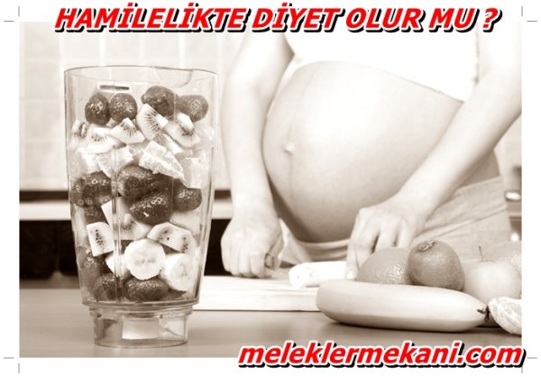 hamilelikte diyet yapılır mı.jpg